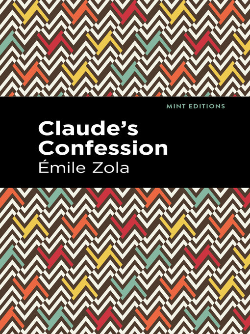 Title details for Claude's Confession by Émile Zola - Wait list